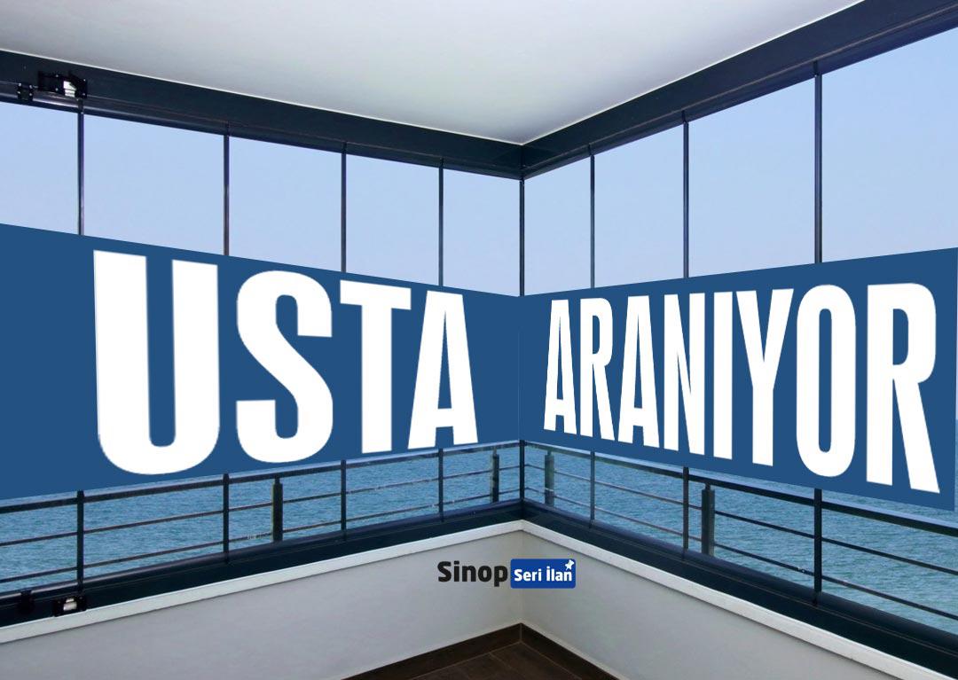 Cam Balkon Ustası Aranıyor