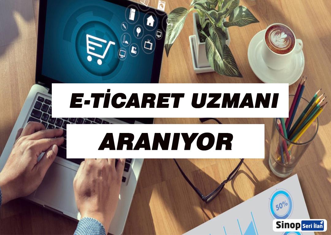 E-Ticaret Uzmanı Aranıyor