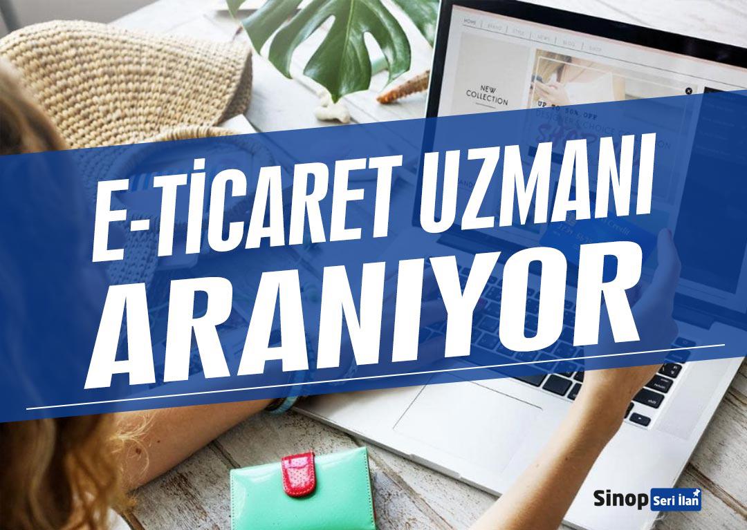Eticaret Uzmanı Aranıyor
