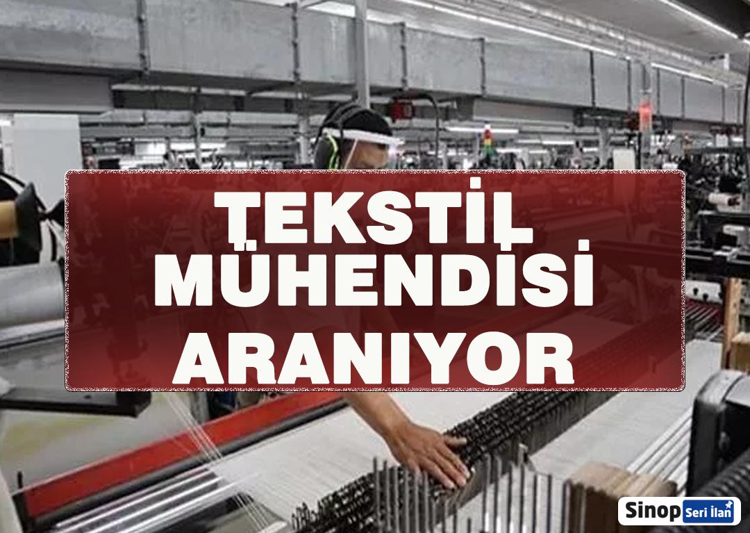 Tekstil Mühendisi Aranıyor