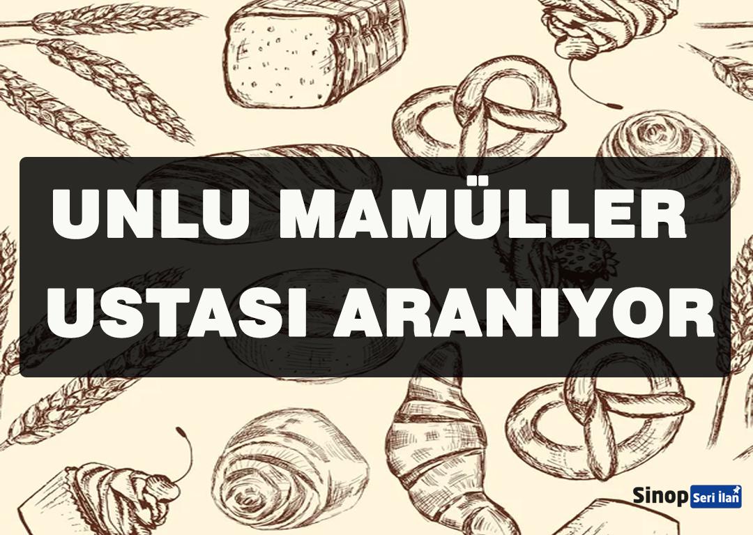 Unlu Mamüller Ustası Aranıyor